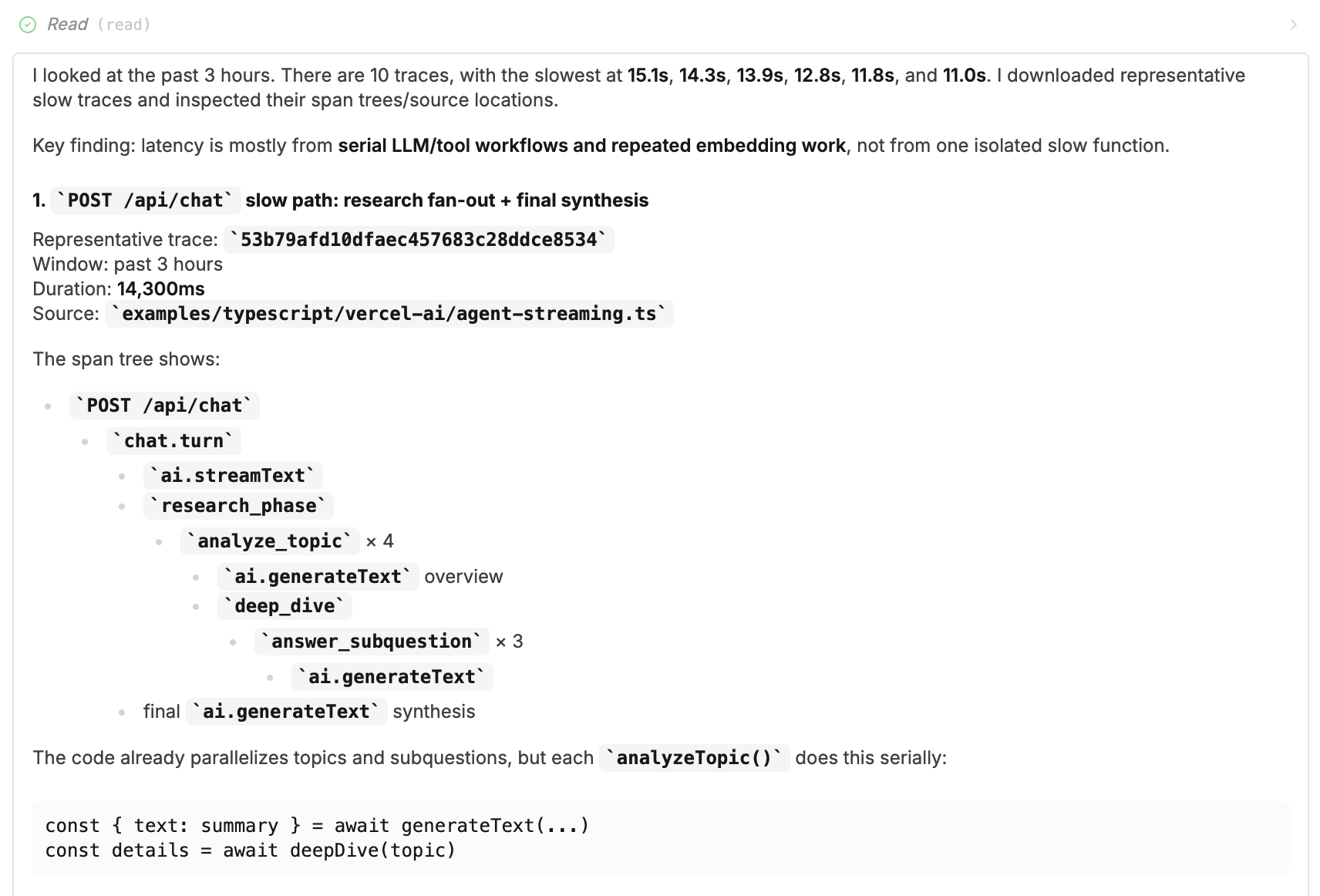 The agent links a 14.3-second chat trace to agent-streaming.ts and identifies serial summary and deep-dive calls inside analyzeTopic.