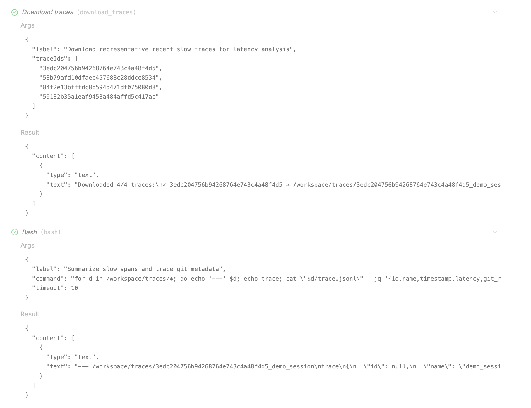 The agent downloads four representative slow traces and uses Bash to summarize their spans and Git metadata.