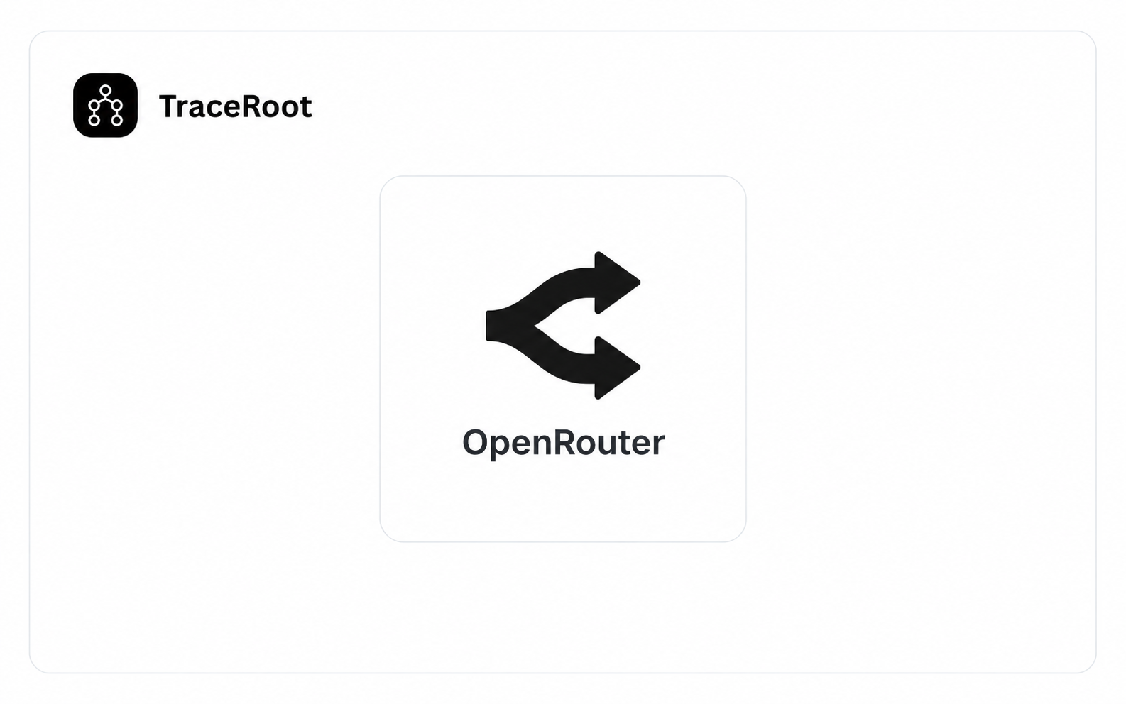 TraceRoot integration with OpenRouter.