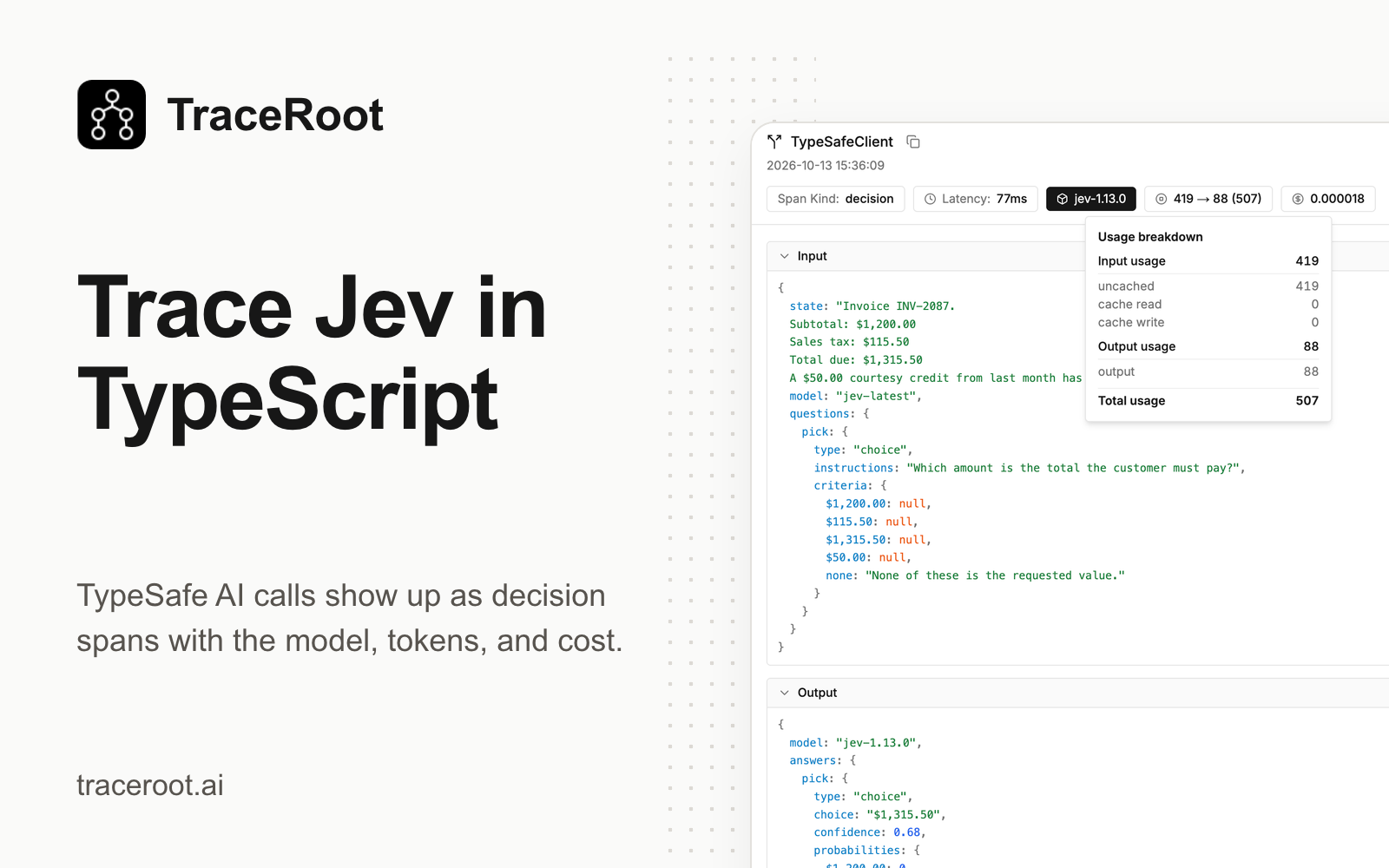 A Jev call traced in TraceRoot as a decision span, showing jev-1.13.0, token usage, cost, and the question and answer.